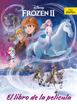 FROZEN 2. EL LIBRO DE LA PEL�CULA