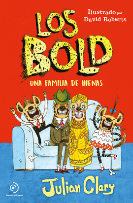 LOS BOLD. UNA FAMILIA DE HIENAS