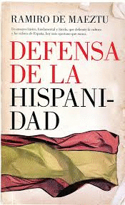 DEFENSA DE LA HISPANIDAD