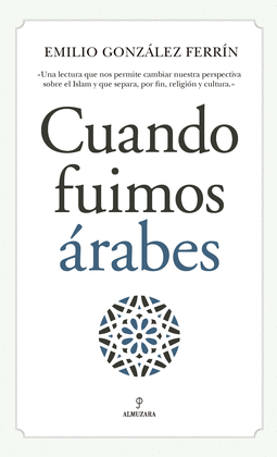CUANDO FUIMOS �RABES