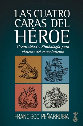CUATRO CARAS DEL H�ROE, LAS