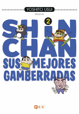 SHIN-CHAN: SUS MEJORES GAMBERRADAS NM. 02 (DE 6)
