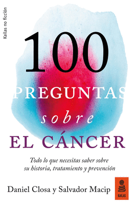 100 PREGUNTAS SOBRE EL CANCER