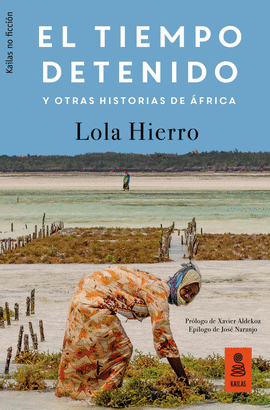 EL TIEMPO DETENIDO Y OTRAS HISTORIAS DE FRICA