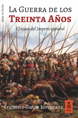 LA GUERRA DE LOS TREINTA A�OS