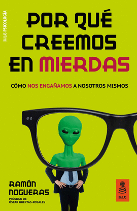 POR QU? CREEMOS EN MIERDAS