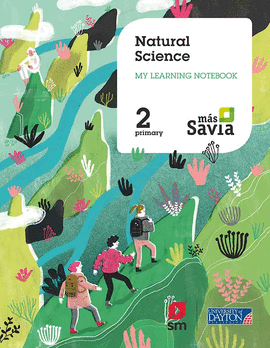 NATURAL SCIENCE. 2 PRIMARY. M�S SAVIA. WORKBOOK