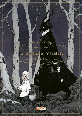 LA PEQUE�A FORASTERA: SI�IL, A R�N N�M. 01 (2A EDICI�N)