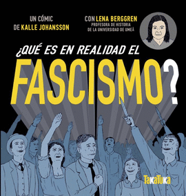 �QU� ES EN REALIDAD EL FASCISMO?