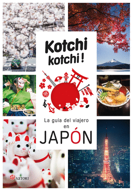 KOCHI KOCHI - LA GUIA DEL VIAJERO EN JAPON