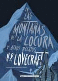 EN LAS MONTA�AS DE LA LOCURA Y OTROS RELATOS  *