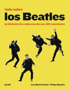 TODO SOBRE LOS BEATLES (2018 AMARILLO)