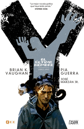 Y, EL �LTIMO HOMBRE: LIBRO UNO (DE 5)