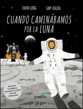 CUANDO CAMIN�BAMOS POR LA LUNA