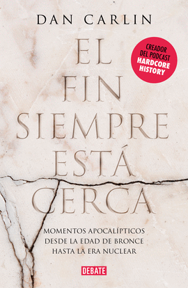 EL FIN SIEMPRE EST# CERCA