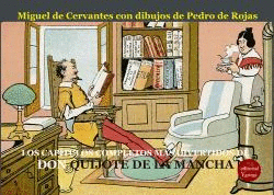 LOS CAPTULOS COMPLETOS Y MS DIVERTIDOS DE DON QUIJOTE DE LA MANCHA. DIBUJOS DE
