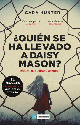 QUIN SE HA LLEVADO A DAISY MASON?