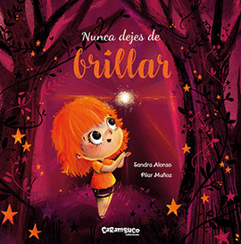 NUNCA DEJES DE BRILLAR.(TESOROS)
