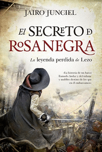 SECRETO DE ROSANEGRA, EL