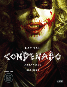 BATMAN: CONDENADO  LIBRO DOS