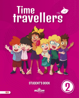 TIME TRAVELLERS 2 RED STUDENT'S BOOK ENGLISH 2 PRIMARIA