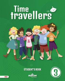 TIME TRAVELLERS 3 RED STUDENT'S BOOK ENGLISH 3 PRIMARIA