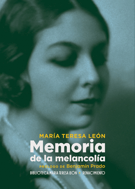 MEMORIA DE LA MELANCOL�A