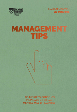 MANAGEMENT TIPS:LOS MEJORES CONSEJOS INSPIRADOS PO