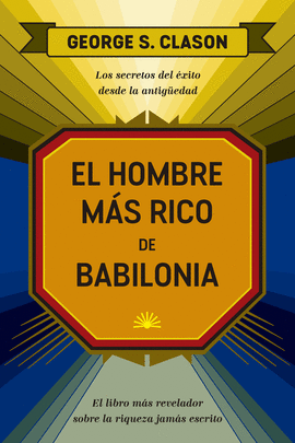 EL HOMBRE M�S RICO DE BABILONIA