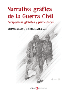 NARRATIVA GR�FICA DE LA GUERRA CIVIL