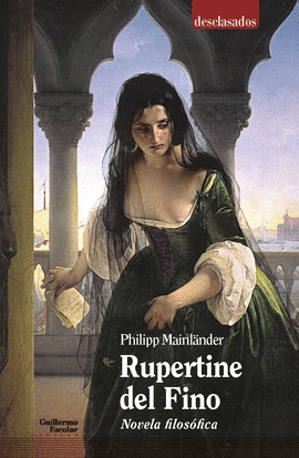 RUPERTINE. NOVELA FILOSFICA