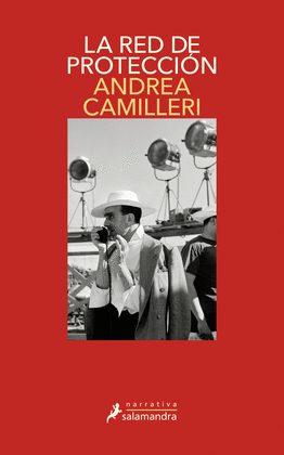 LA RED DE PROTECCI�N (COMISARIO MONTALBANO 30)