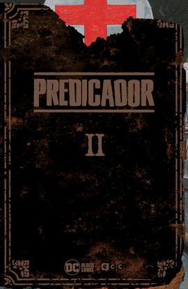 PREDICADOR: EDICIN DELUXE - LIBRO DOS