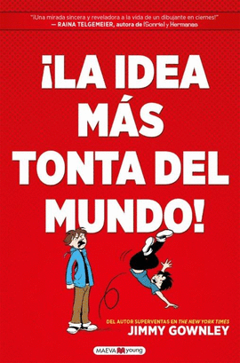 LA IDEA MAS TONTA JAMAS CONTADA