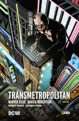 TRANSMETROPOLITAN LIBRO 01 (DE 5) (3A EDICIN)