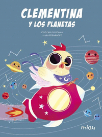 CLEMENTINA Y LOS PLANETAS 4ED