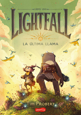 LIGHTFALL LA ULTIMA LLAMA