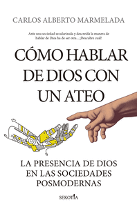 COMO HABLAR DE DIOS CON UN ATEO