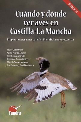 CUANDO Y DONDE VER AVES EN CASTILLA LA MANCHA