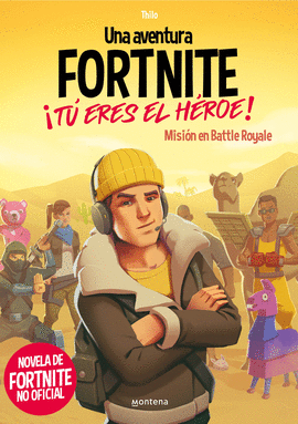 FORTNITE. �T� ERES EL H�ROE!