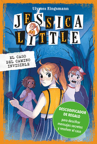JESSICA LITTLE 2- EL CASO DEL CAMINO INVISIBLE
