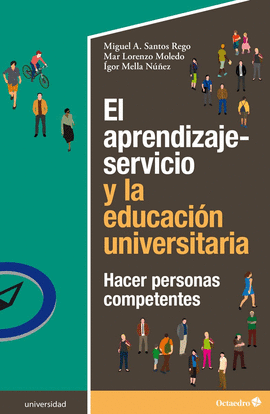 EL APRENDIZAJE-SERVICIO Y LA EDUCACI�N UNIVERSITARIA