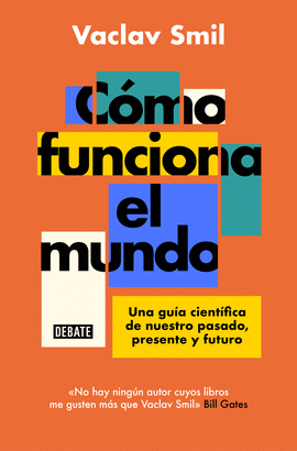 C�MO FUNCIONA EL MUNDO