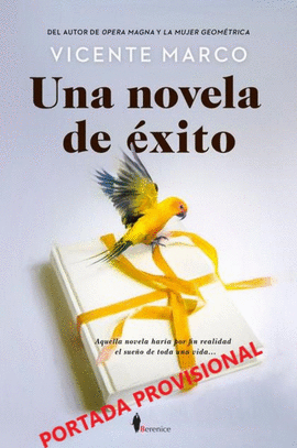 NOVELA DE XITO, UNA