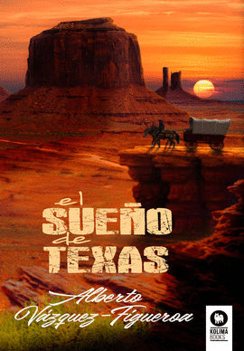 EL SUE�O DE TEXAS