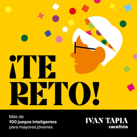 �TE RETO! M�S DE 100 JUEGOS INTELIGENTES PARA MAYORES J�VENES