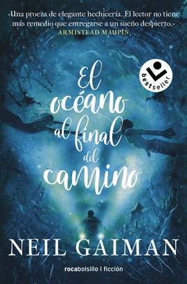 EL OC�ANO AL FINAL DEL CAMINO