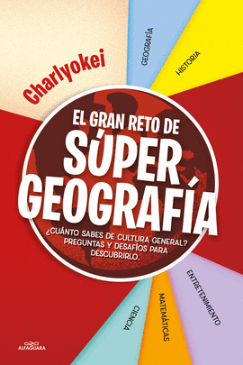 EL GRAN RETO DE SUPER GEOGRAFA
