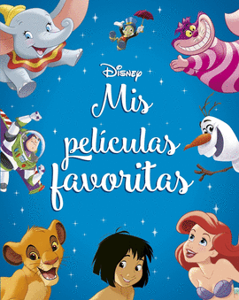 DISNEY. MIS PEL�CULAS FAVORITAS