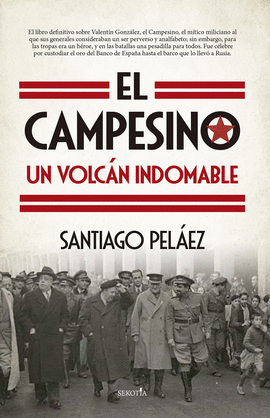 EL CAMPESINO, UN VOLCN INDOMABLE